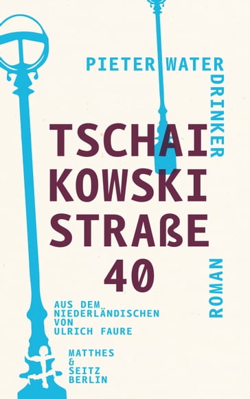 Tschaikowskistraße 40 - Pieter Waterdrinker