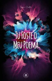 Tu Foste o Meu Poema