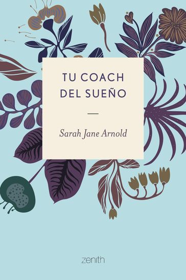 Tu coach del sueño - Sarah Jane Arnold