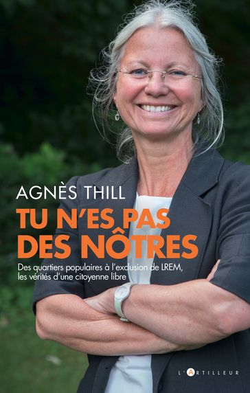 Tu n'es pas des nôtres - Agnès Thill