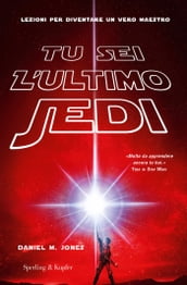 Tu sei l ultimo Jedi