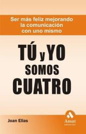 Tu y yo somos cuatro. Ebook