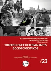 Tuberculose e determinantes socioeconômicos