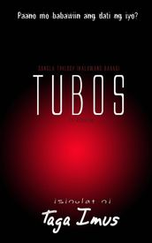 Tubos ( To Redeem) Uncut