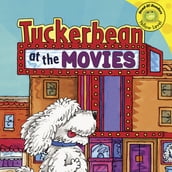 Tuckerbean at the Movies