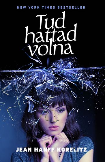 Tudhattad volna - Jean Hanff Korelitz