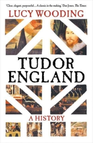 Tudor England - Lucy Wooding