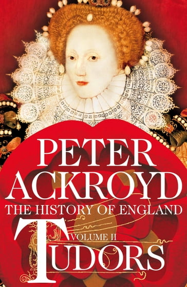 Tudors - Peter Ackroyd