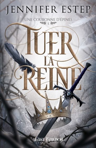 Tuer la reine - Jennifer Estep