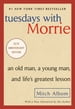 Tuesdays with Morrie