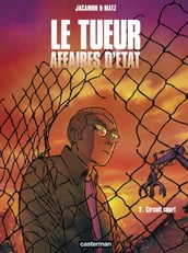 Le Tueur, Affaires d État (Tome 2) - Circuit court