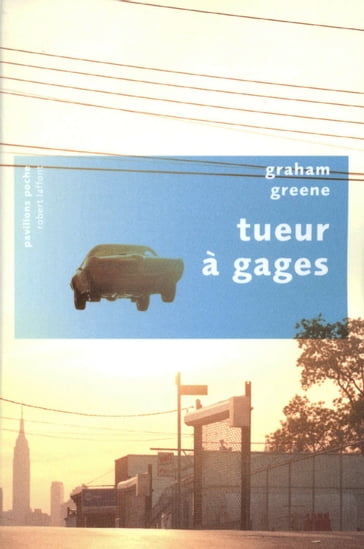 Tueur à gages - Graham Greene