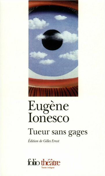 Tueur sans gages - Eugène Ionesco - Gilles Ernst
