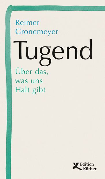 Tugend - Reimer Gronemeyer