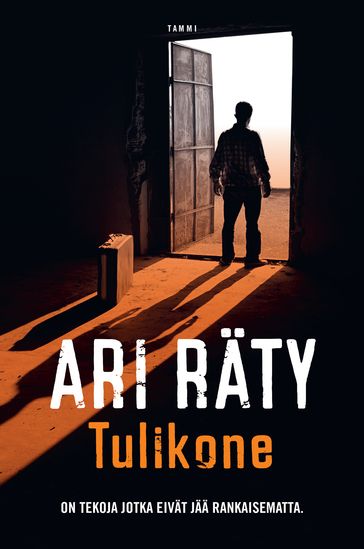 Tulikone - Ari Raty - Markko Taina