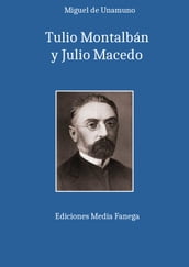 Tulio Montalbán y Julio Macedo