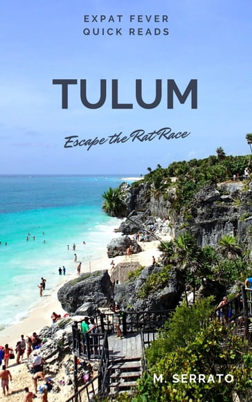 Tulum - Manny Serrato