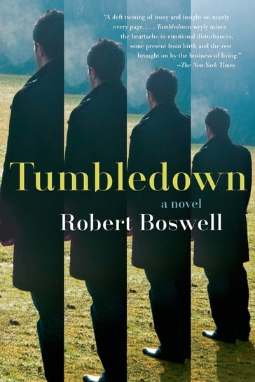 Tumbledown - Robert Boswell