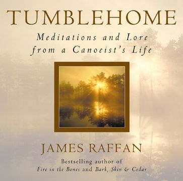 Tumblehome - James Raffan