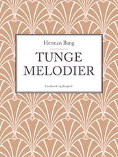 Tunge melodier