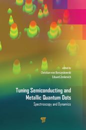 Tuning Semiconducting and Metallic Quantum Dots