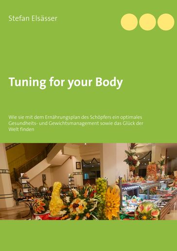 Tuning for your Body - Stefan Elsasser