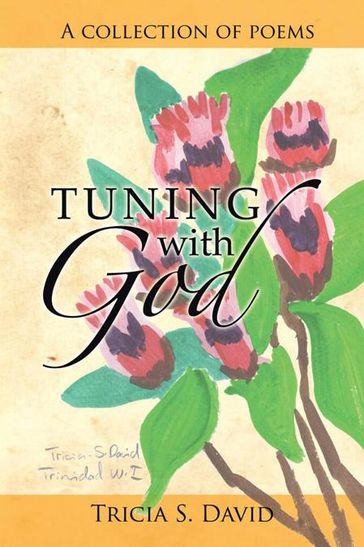 Tuning with God - Tricia S. David