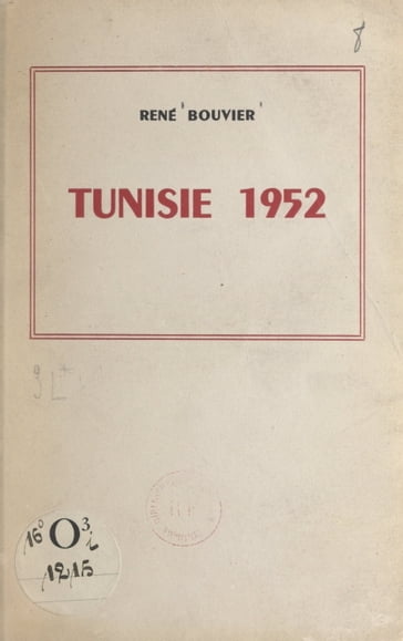 Tunisie 1952 - René Bouvier