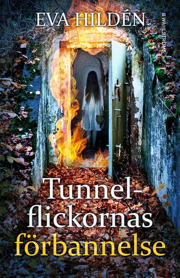 Tunnelflickornas förbannelse - Eva Hildén - Maria Sundberg