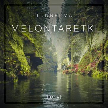 Tunnelma - Melontaretki - Rasmus Broe