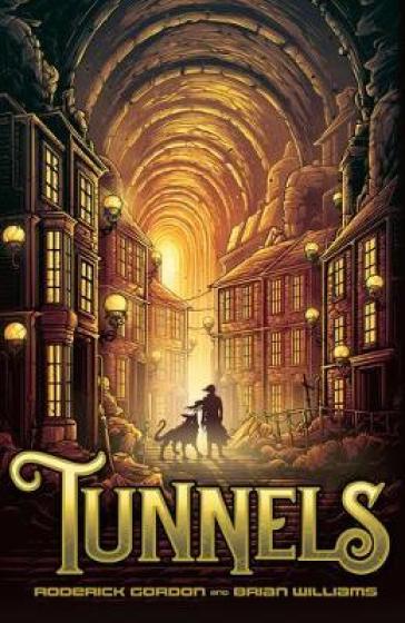 Tunnels (2020 reissue) - Roderick Gordon - Brian Williams