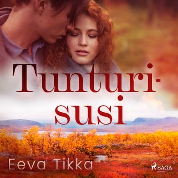 Tunturisusi - Eeva Tikka