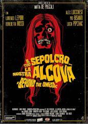 Tuo Sepolcro, La Nostra Alcova (Il) - Beyond The Omega