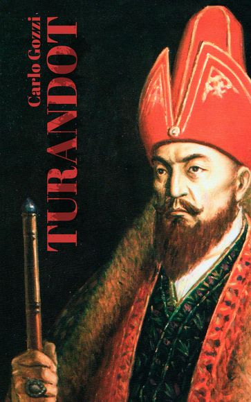 Turandot - Carlo Gozzi