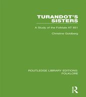 Turandot s Sisters (RLE Folklore)