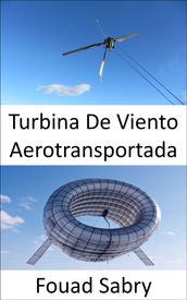 Turbina De Viento Aerotransportada