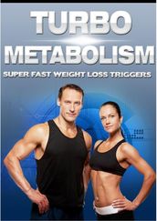 Turbo Metabolism