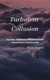 Turbulent Collusion