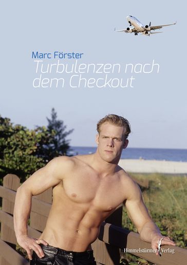 Turbulenzen nach dem Checkout - Marc Forster