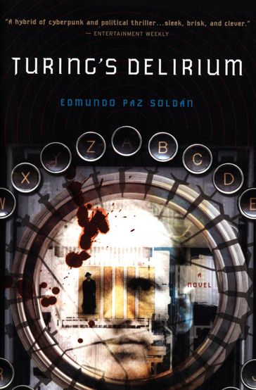 Turing's Delirium - Edmundo Paz Soldán