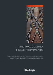 Turismo, cultura e desenvolvimento