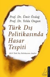 Turk D Politikasnda Hasar Tespiti - 2019 Turk D Politikasnn Analizi