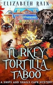 Turkey Tortilla Taboo