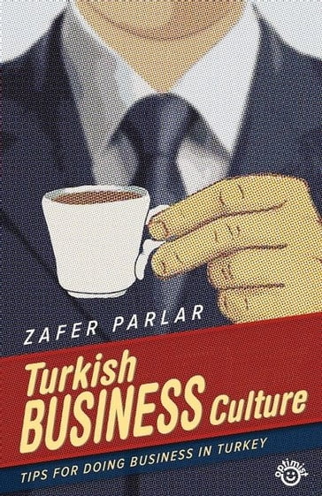 Turkish Business Culture - Zafer Parlar