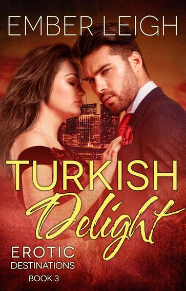 Turkish Delight - Ember Leigh