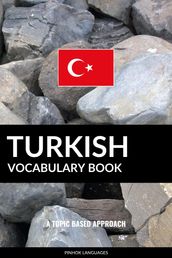 Turkish Vocabulary Book: A Topic Based Approach