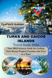Turks and Caicos Islands Travel Guide 2024