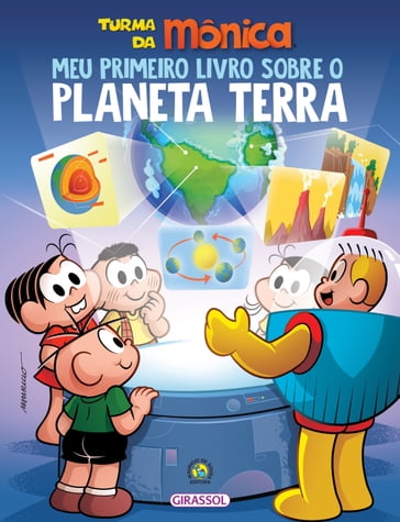 Turma da Mônica  Meu primeiro livro sobre o planeta Terra - Maurício de Sousa