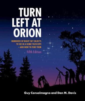 Turn Left at Orion - Guy Consolmagno - Dan M. Davis