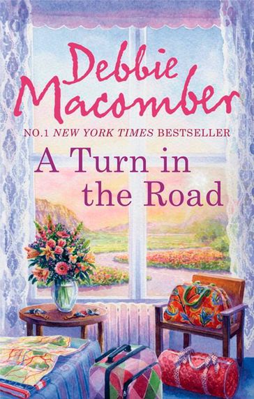 A Turn in the Road (A Blossom Street Novel, Book 8) - Debbie Macomber